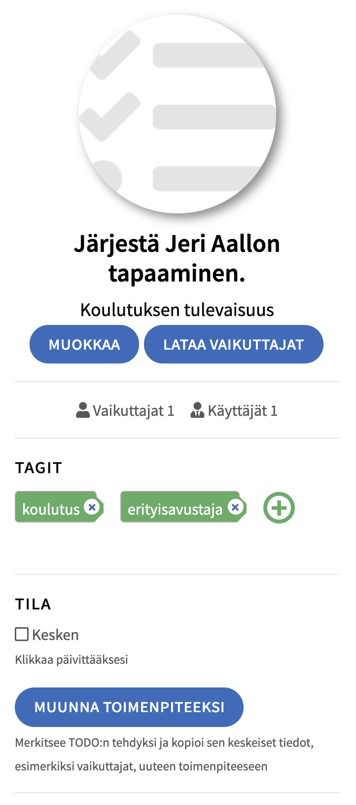 TODOn muuntaminen toimenpiteeksi -nappi Lobsterissa